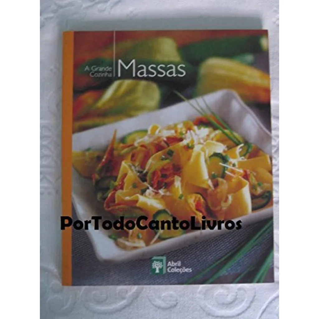 A Grande Cozinha - Massas