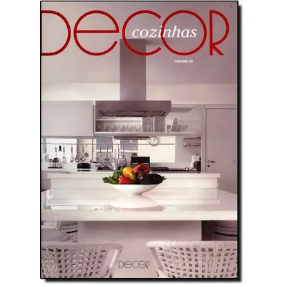 Décor Cozinhas - Vol.8
